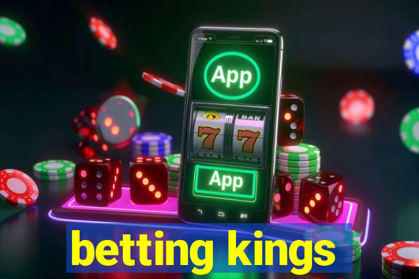 betting kings